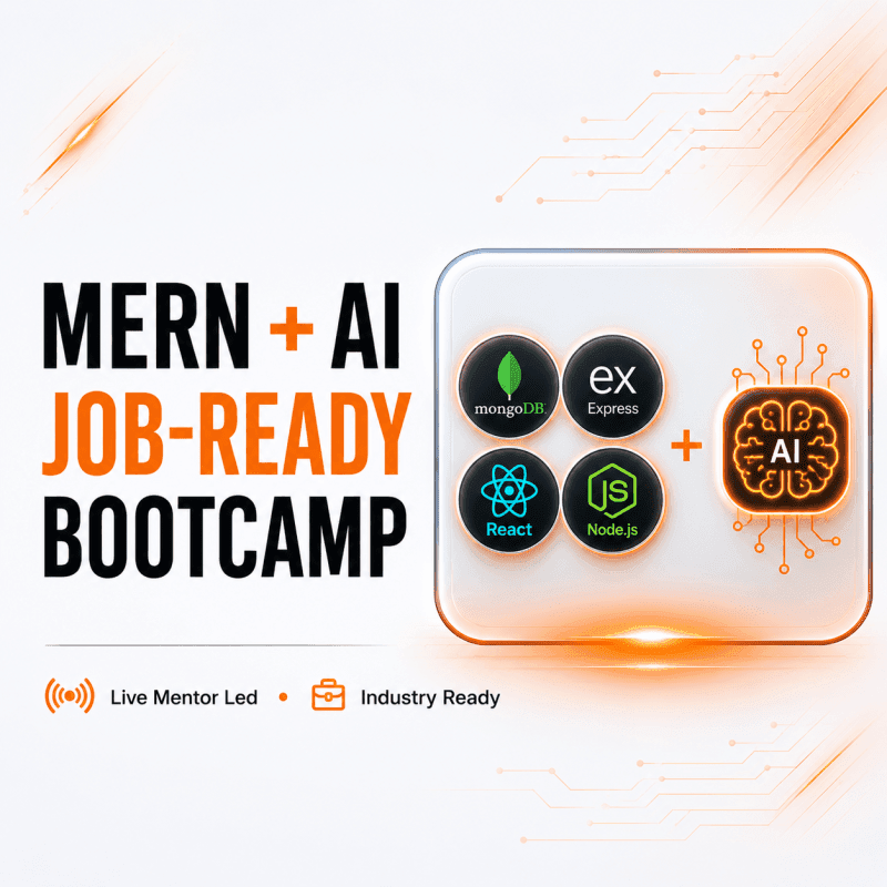 MERN + AI Job-Ready Bootcamp